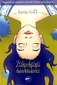 Zakochana cheerleaderka - Kieran Scott - ebook