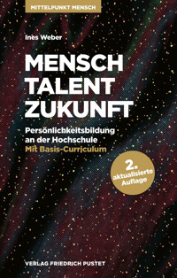 Mensch. Talent. Zukunft. - Ines Weber - ebook