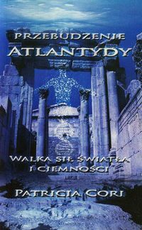 Przebudzenie Atlantydy - Cori Patricia - książka