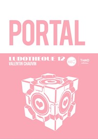 Ludothèque n°12  : Portal - Valentin Chauvin - ebook