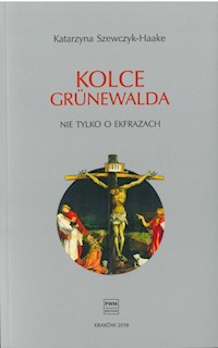 Kolce Grunewalda - Szewczyk-Haake Katarzyna - książka