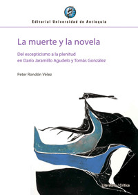 La muerte y la novela - Peter Rondón Vélez - ebook