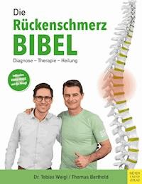 Die Rückenschmerz-Bibel - Berthold Thomas - ebook