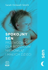 Spokojny sen - Ockwell-Smith Sarah - książka