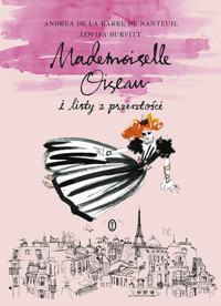 Mademoiselle Oiseau i listy z przeszłości - Andrea de la Barre de Nanteuil - książka