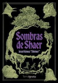 Sombras de Shaer - Isráel Gómez - ebook
