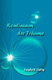 Kontinuum der Träume - Liesbeth Listig - ebook