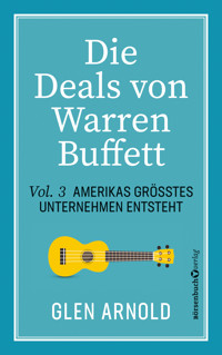 Die Deals von Warren Buffett - Vol. 3 - Glen Arnold - ebook