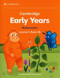 Cambridge Early Years Mathematics Learner's Book 3B - Moseley Cherri, Borthwick Alison - książka