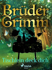Tischlein deck dich - Brüder Grimm - ebook