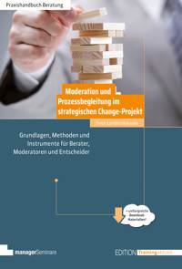 Moderation und Prozessbegleitung im strategischen Change-Projekt - Lundershausen Sven - ebook