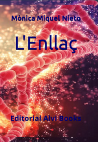 L'enllaç - Mónica Miquel Nieto - ebook