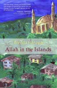 Allah in the Islands - Brenda Flanagan - ebook