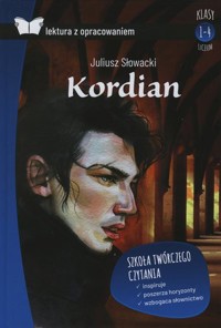 Kordian (Lektura z opracowaniem) - Juliusz Słowacki - książka