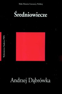 Średniowiecze Korzenie - Dąbrówka Andrzej - książka