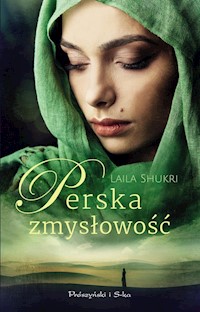 Perska zmysłowość - Laila Shukri - ebook + audiobook + książka