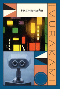 Po zmierzchu - Haruki Murakami - ebook + książka