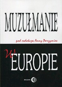 Muzułmanie w Europie -  - książka