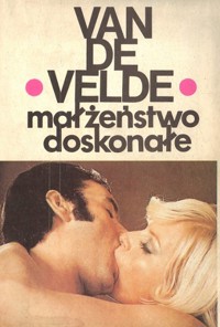 Małżeństwo doskonałe - Theodor Hendrik van de Velde - ebook