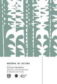 Vicente Huidobro. Material de lectura - Vicente Huidobro - ebook