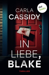 In Liebe, Blake - Carla Cassidy - ebook