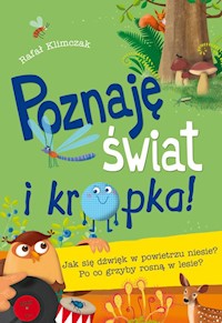 Poznaję świat i kropka - Klimczak Rafał - książka
