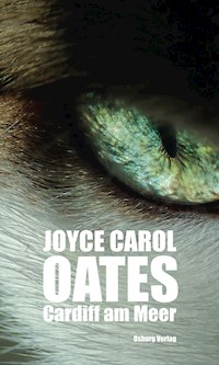 Cardiff am Meer - Joyce Carol Oates - ebook