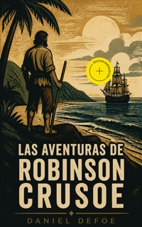 Las Aventuras de Robinson Crusoe (Anotado) - Daniel Defoe - ebook