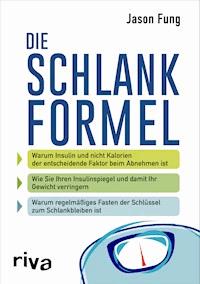 Die Schlankformel - Jason Fung - ebook