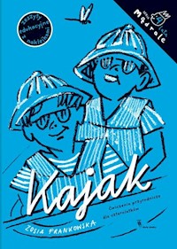 Kajak Ćwiczenia przyrodnicze dla czterolatków - Frankowska Zosia - książka