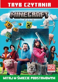Minecraft. Film. Witaj w Świecie Podstawowym. Tryb czytania -  - książka