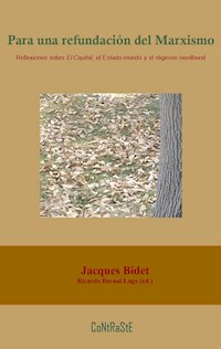 Para una refundación del Marxismo - Jacques Bidet - ebook