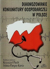 Diagnozowanie koniunktury gospodarczej w Polsce -  - książka