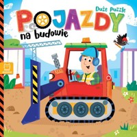 Pojazdy na budowie Duże puzzle - Wasilewicz Grażyna - książka