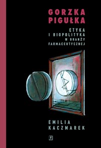 Gorzka pigułka - Kaczmarek Emilia - książka