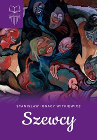 Szewcy - Stanisław Ignacy Witkiewicz - ebook + audiobook + książka