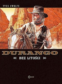 Durango - 13 - Bez litości - Swolfs Yves - książka