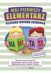 Mój pierwszy elementarz - czytamy metodą sylabową (optawa twarda) - Alicja Karczmarska-Strzebońska - książka