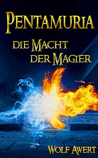 Die Macht der Magier - Wolf Awert - ebook