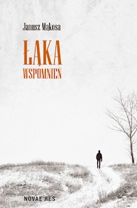 Łąka wspomnień - Janusz Mąkosa - książka