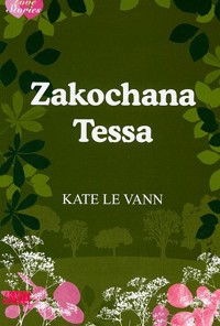 Zakochana Tessa - Kate Le Vann - ebook