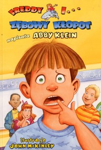 Freddy i... zębowy kłopot - Klein Abby - ebook