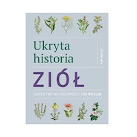 Ukryta historia ziół - Hurst Kim - książka