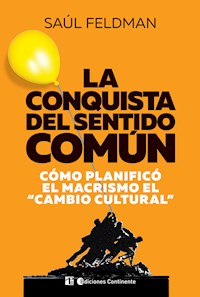 La conquista del sentido común - Saúl Feldman - ebook