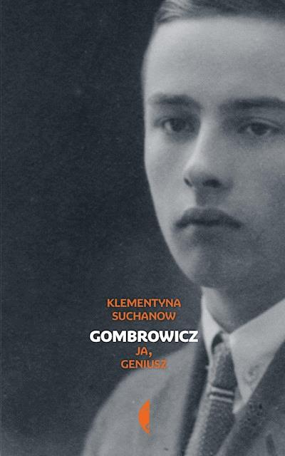 Okładka książki Gombrowicz. Ja, geniusz Tom 1