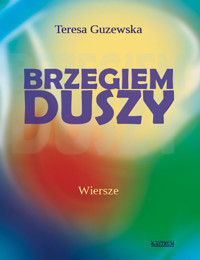 Brzegiem duszy - Guzewska Teresa - książka