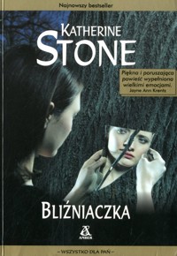 Bliźniaczka - Katherine Stone - ebook