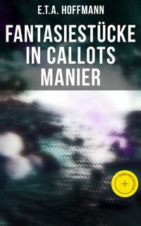 Fantasiestücke in Callots Manier - Hoffmann E.T.A. - ebook