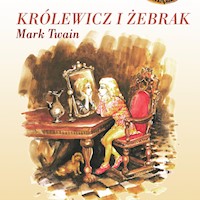 Królewicz i żebrak - Mark Twain - ebook + audiobook + książka