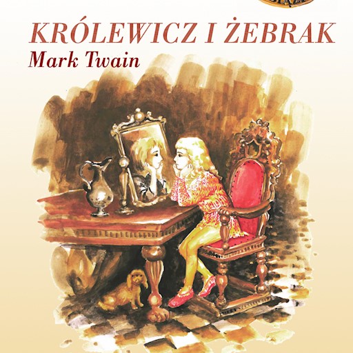 Okładka książki Królewicz i żebrak